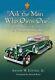 Ask The Man Who Owns Onean Illustrated History Of Packard Advertising Used