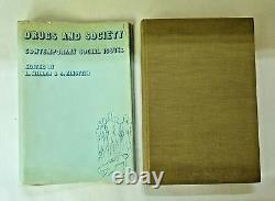 Drugs and society contemporary social issues 1976 1st Edition Miller & Einstein