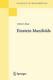 Einstein Manifolds (classics In Mathematics) By Besse, Arthur L. (paperback)