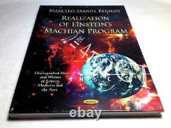 Einstein'S Mach Understanding The Program Realization Of Machian Theory Relati
