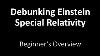 Einstein Special Relativity Debunked For Beginners