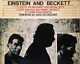 Einstein And Beckett A Record Of An Paperback, By Schlossberg Edwin Good