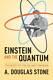 Einstein And The Quantum The Quest Of The Valiant Swabian Paperback Good
