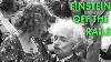 Fame Goes To Einstein S Head Forgotten History