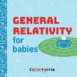 General Relativity for Babies An Introduction to Einstein's Theory of Relativi