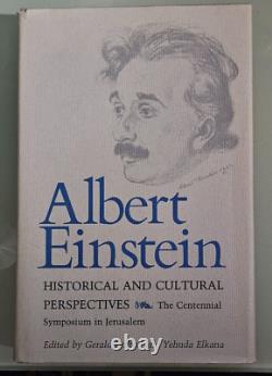 Gerald holton ALBERT EINSTEIN HISTORICAL AND CULTURAL PERSPECTIVES hardcover