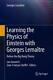 Learning The Physics Of Einstein With Georges Lemaitre Hardcover