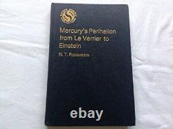 MERCURY'S PERIHELION FROM LE VERRIER TO EINSTEIN OXFORD By N T Roseveare