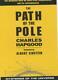 Path Of The Pole By Charles H. Hapgood
