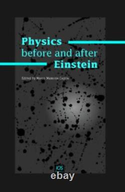 Physics Before and after Einstein Hardcover