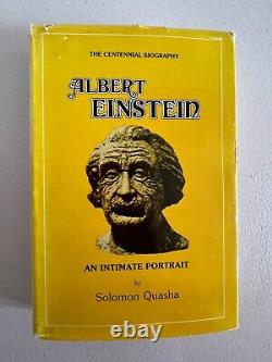 Signed by Author Albert Einstein An Intimate Portrait by Solomon Quasha 1980