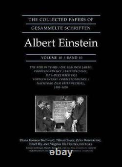 THE COLLECTED PAPERS OF ALBERT EINSTEIN, VOLUME 10 THE Hardcover Excellent
