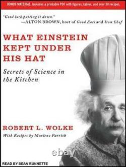 What Einstein Kept Under His Hat Secrets of Science in the Kitchen VERY GOOD