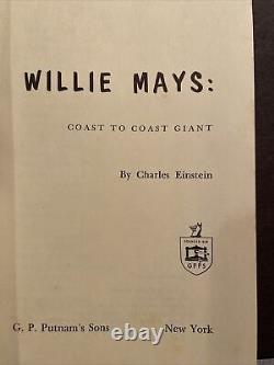 Willie Mays Coast To Coast Giant By Charles Einstein Autographed JSA Certified