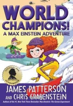 World Champions! A Max Einstein Adventure (Max Einstein, 4) Hardcover GOOD