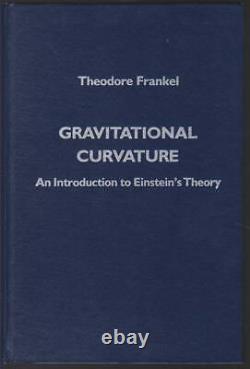 COURBURE GRAVITATIONNELLE : Une introduction à la théorie d'Einstein