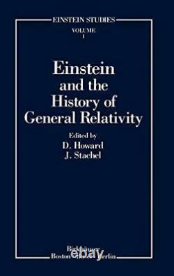 Einstein Et L'histoire De La Relativité Générale Par Don Howard Et John Stachel Vg+