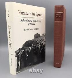 Einstein en Espagne par Thomas F. Glick, dédicacé à Victor F. Weisskopf, 1988, relié avec jaquette.