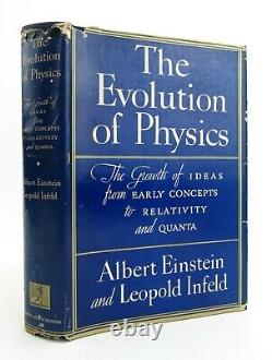 L'ÉVOLUTION DE LA PHYSIQUE Albert Einstein & Leopold Infeld 1939 Première Édition