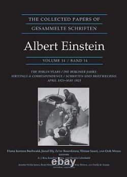 Les Documents Recueillis D'albert Einstein, Volume 14 Les Écrits Des Années Berlinoises