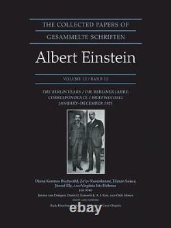 Les papiers collectés d'Albert Einstein, vol. 12 Les années de Berlin Correspondance