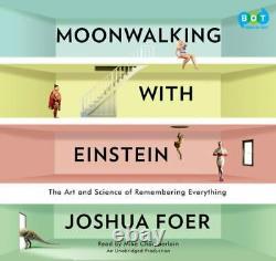 Moonwalking avec Einstein L'art et la science de se souvenir de tout